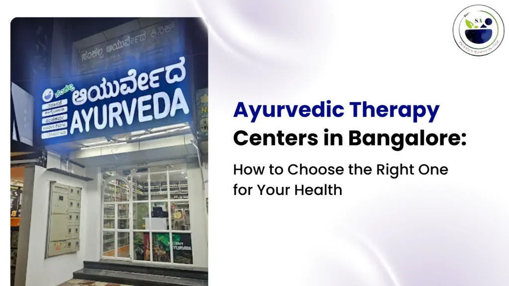 Ayurvedic Therapy Centers in Bangalore