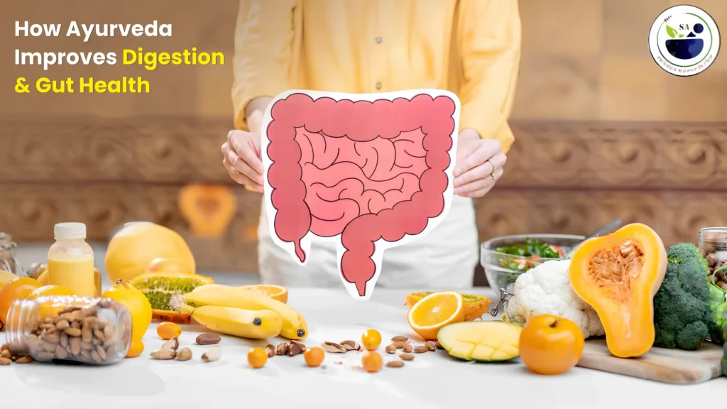 How Ayurveda Improves Digestion & Gut Health